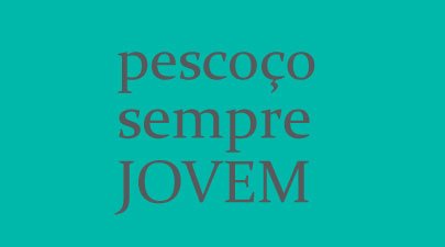 Pescoço sempre JOVEM – Qual é o segredo?